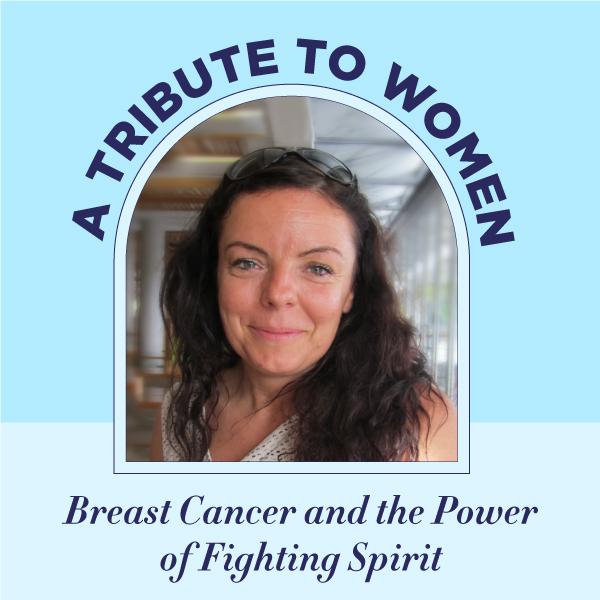 A Tribute to Women: Breast Cancer and the Power of a Fighting Spirit
