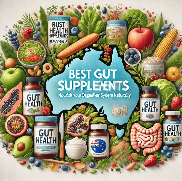 Best Gut Health Supplements in Australia: Nourish Your Digestive System Naturally